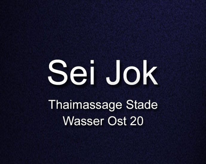 Neu Sei Jok Thaimassage  Stade Wasser Ost 20 T. 04141410547 Seijok