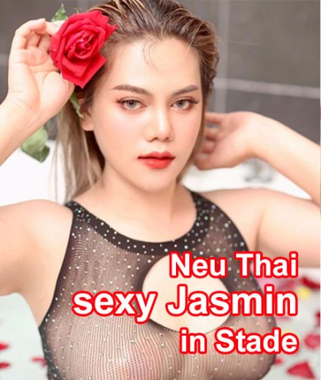 NEU Thai sexy Jasmin Stade Wasser Ost 22 SUN Erotik Massage T.  015251408441