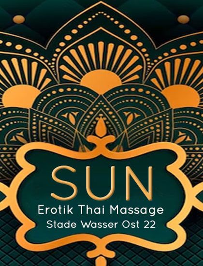 neue geile Modelle im Sun Erotik Thaimassagen in Stade